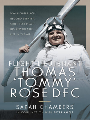cover image of Flight Lieutenant Thomas 'Tommy' Rose DFC